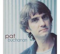 Pat Buchanan Pat Buchanan (CD) Album