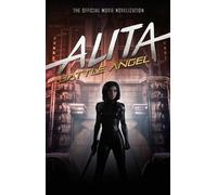 Pat Cadigan Alita: Battle Angel - The Official Movie Noveliza (Copertina rigida)