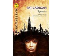Pat Cadigan Synners (Tascabile) S.F. Masterworks