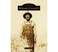 Pat Coldiron Seward County (Tascabile) Images of America