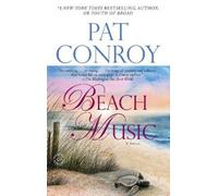 Pat Conroy Beach Music (Tascabile)