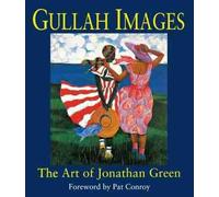 Pat Conroy Gullah Images (Copertina rigida)
