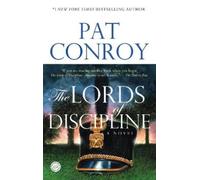 Pat Conroy The Lords of Discipline (Tascabile)