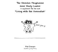 Pat Craven Freedom Programme Home Study Course (Tascabile)