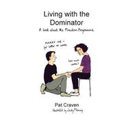 Pat Craven Living with the Dominator (Tascabile)