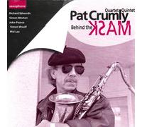 Pat Crumly Quartet - Behind the Mask
