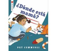 Pat Cummings ¿Dónde está mamá? (Tascabile) ¡Me gusta leer