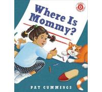 Pat Cummings Where Is Mommy? (Copertina rigida) I Like to Read
