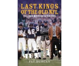 Pat Duncan Last Kings of the Old NFL (Tascabile)
