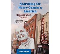 Pat Fenton Searching for Harry Chapin's America (Copertina rigida)