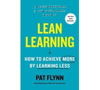Lean Learning: How Successful People Achieve More