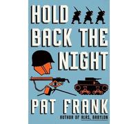 Pat Frank Hold Back The Night (Tascabile)
