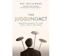 Pat Gelsinger The Juggling Act (Tascabile)