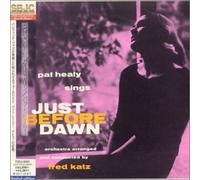 Pat Healy - Just Before Dawn [Ltd Papersle