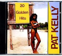 Pat Kelly - 20 Golden Hits