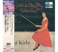 Pat Kirby - What Is This Thing Called Love