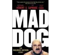 Pat Laprade Bertrand Hebert Mad Dog (Tascabile)