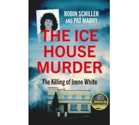 Pat Marry Robin Schiller The Ice House Murder (Tascabile)