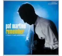 Pat Martino - Remember - Tribute to Wes Montgomery
