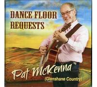 Pat McKenna - Pat McKenna - Dance Floor Requests (Glenshane Country)