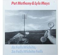 Pat Metheny - As Falls Wichita, So Falls Wichita Falls [Vinyl LP] [Schallplatte]