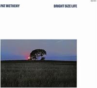 Pat Metheny Bright Size Life (CD) Album