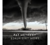 Pat Metheny From This Place (CD) Album