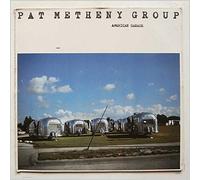 Pat Metheny Group - American Garage