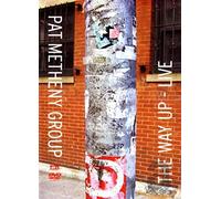 Pat Metheny Group - The way up - Live