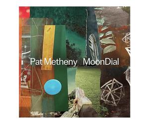 - Pat Metheny - Moondial - Vinile