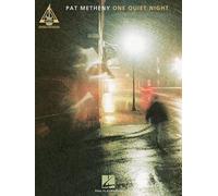 Pat Metheny: One Quiet Night for Guitar TAB