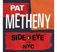 Pat Metheny Side-eye NYC (V1.1V) (CD) Album