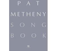 Pat Metheny Songbook: Lead Sheets