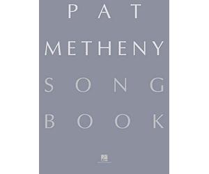 Pat Metheny Songbook: Lead Sheets