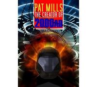 Pat Mills: Creator Of 2000 Ad & Judge Dredd [Edizione: Stati Uniti]