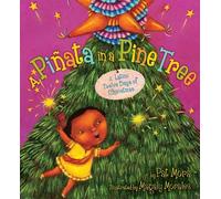 Pat Mora A Piñata in a Pine Tree (Copertina rigida)