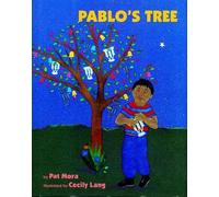 Pat Mora Cecily Lang (Illustrator) Pablo's Tree (Copertina rigida)