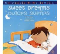 Pat Mora Sweet Dreams/Dulces Suenos (Copertina rigida)