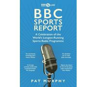 Pat Murphy BBC Sports Report (Tascabile)