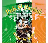 Pat O May - Red Cardell - Celtic Social Club- Bagad Kemper - Pub Saint Patrick L After By Keltia Vol 2