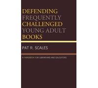 Pat R. Scales Defending Frequently Challenged Young Adult Boo (Copertina rigida)