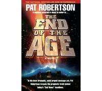 Pat Robertson The End of the Age (Tascabile)