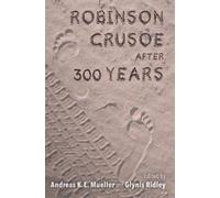 Pat Rogers Robinson Crusoe After 300 Years (Copertina rigida)