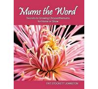 Pat Stockett Johnston Mums the Word (Tascabile)