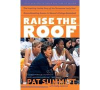 Pat Summitt Sally Jenkins Raise the Roof (Tascabile)