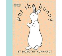 Pat the Bunny: The Classic Book for Babies and Toddlers