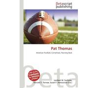 Pat Thomas: American Football, Cornerback, Running Back