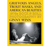 Pat Thomas Grievous Angels, Trout Masks, and American Beauties (Tascabile)