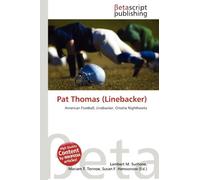 Pat Thomas (Linebacker): American Football, Linebacker, Omaha Nighthawks