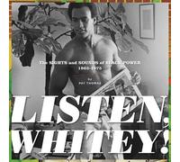 Pat Thomas Listen, Whitey (Copertina rigida)